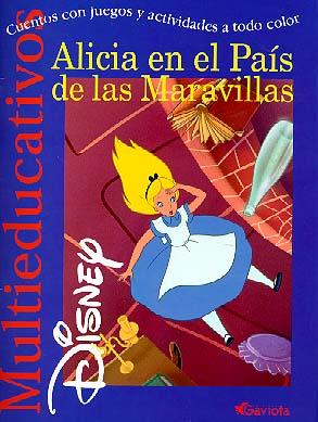 ALICIA EN EL PAIS DE LAS MARAVILLAS | 9788439201182 | WALT DISNEY COMPANY | Llibreria Online de Tremp