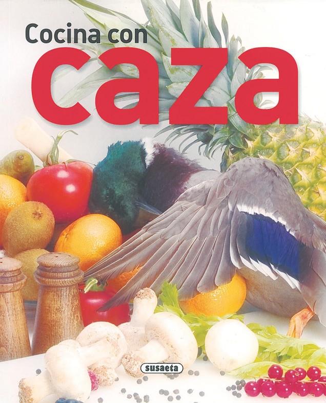 COCINA CON CAZA | 9788430552962 | LÓPEZ, CONCHA