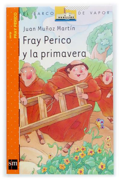 FRAY PERICO Y LA PRIMAVERA | 9788434896147 | MUÑOZ MARTIN, JUAN | Llibreria Online de Tremp