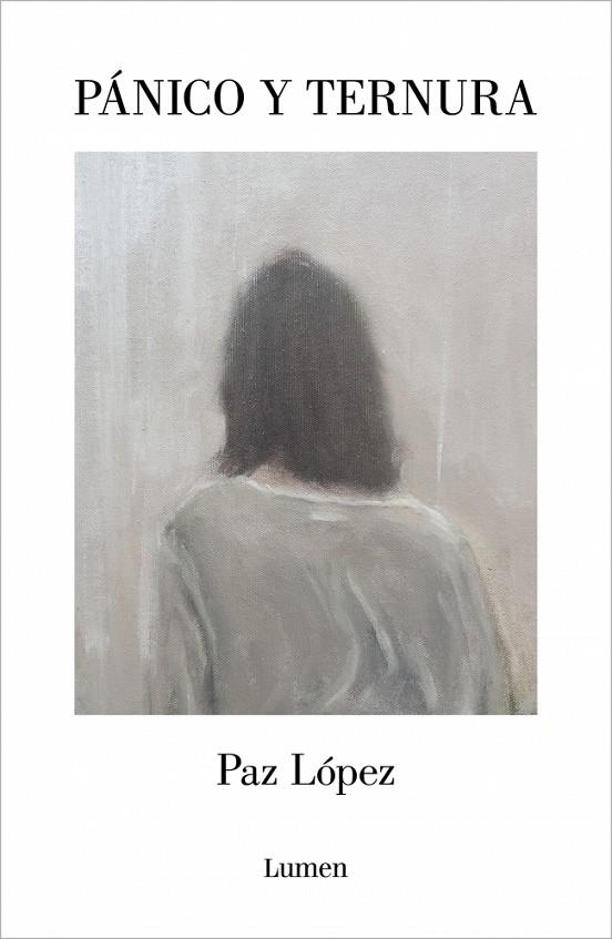 PÁNICO Y TERNURA | 9788426432537 | LÓPEZ, PAZ | Llibreria Online de Tremp