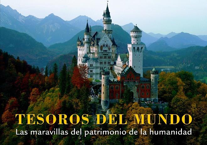 TESOROS DEL MUNDO. LAS MARAVILLAS DEL PATRIMONIO DE LA HUMANIDAD | 9788497858489 | AA. VV. | Llibreria Online de Tremp