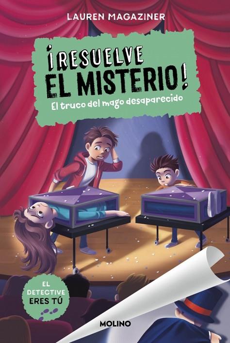 ¡RESUELVE EL MISTERIO! 9 - EL TRUCO DEL MAGO DESAPARECIDO | 9788427249752 | MAGAZINER, LAUREN | Llibreria Online de Tremp