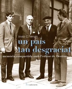 UN PAIS TAN DESGRACIAT | 9788493592103 | VERGES, JOSEP C. | Llibreria Online de Tremp