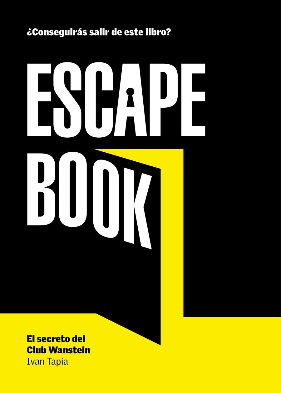 ESCAPE BOOK | 9788416890088 | IVAN TAPIA | Llibreria Online de Tremp