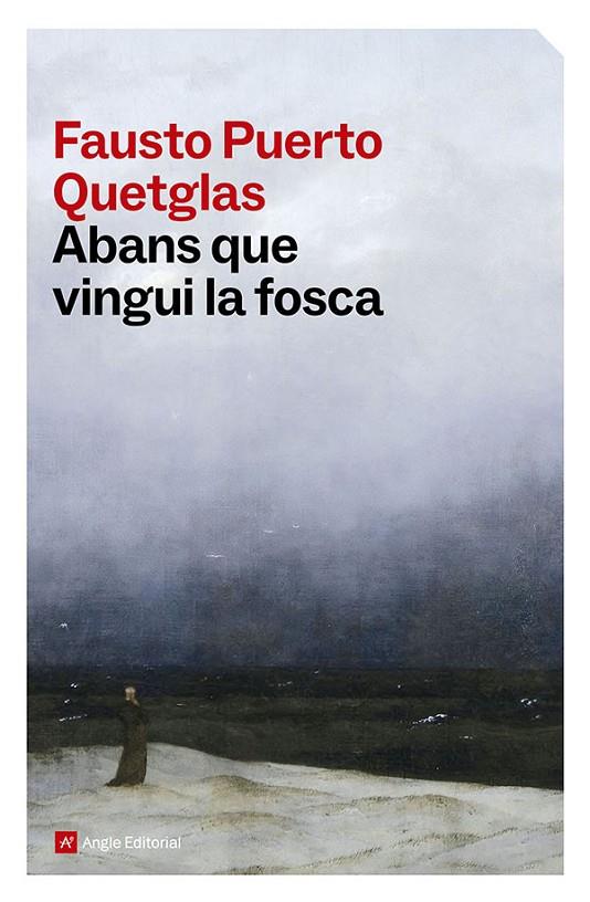 ABANS QUE VINGUI LA FOSCA | 9791387853556 | PUERTO QUETGLAS, FAUSTO | Llibreria Online de Tremp