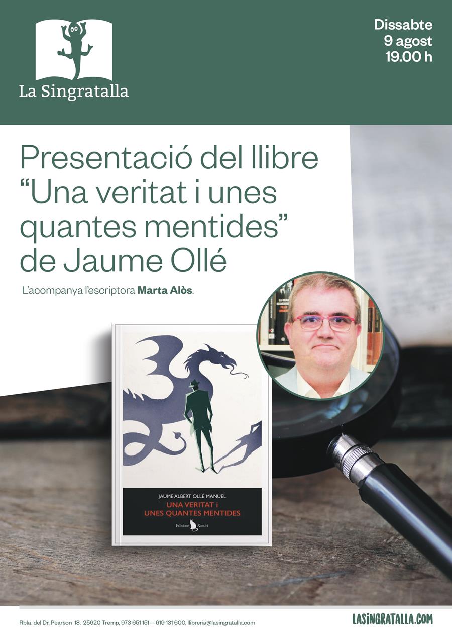 Presentació del llibre "Una veritat i unes quantes mentides" de Jaume Ollé - Llibreria Online de Tremp