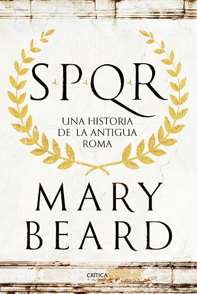 SPQR | 9788498929553 | BEARD, MARY | Llibreria Online de Tremp