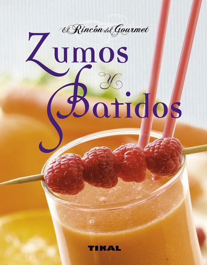 ZUMOS Y BATIDOS | 9788499281162 | Llibreria Online de Tremp