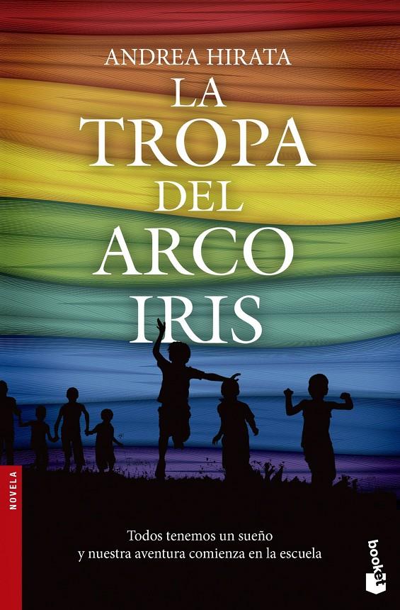 TROPA DEL ARCOÍRIS, LA  | 9788499983769 | HIRATA, ANDREA  | Llibreria Online de Tremp