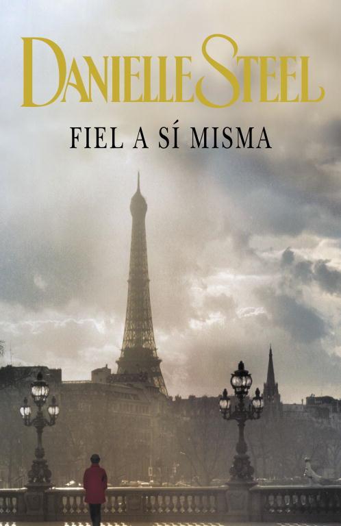 FIEL A SI MISMA | 9788401383090 | STEEL, DANIELLE | Llibreria Online de Tremp