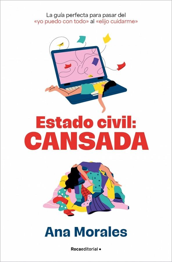 ESTADO CIVIL: CANSADA | 9788410442276 | MORALES, ANA | Llibreria Online de Tremp