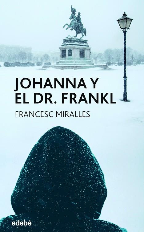 JOHANNA Y EL DR. FRANKL | 9788468359052 | MIRALLES CONTIJOCH, FRANCESC | Llibreria Online de Tremp