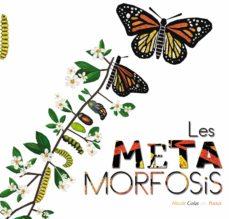 LAS METAMORFOSIS | 9788417452995 | NICOLE COLAS DES FRANCS