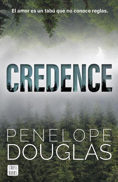 CREDENCE | 9788408304166 | DOUGLAS, PENELOPE | Llibreria Online de Tremp