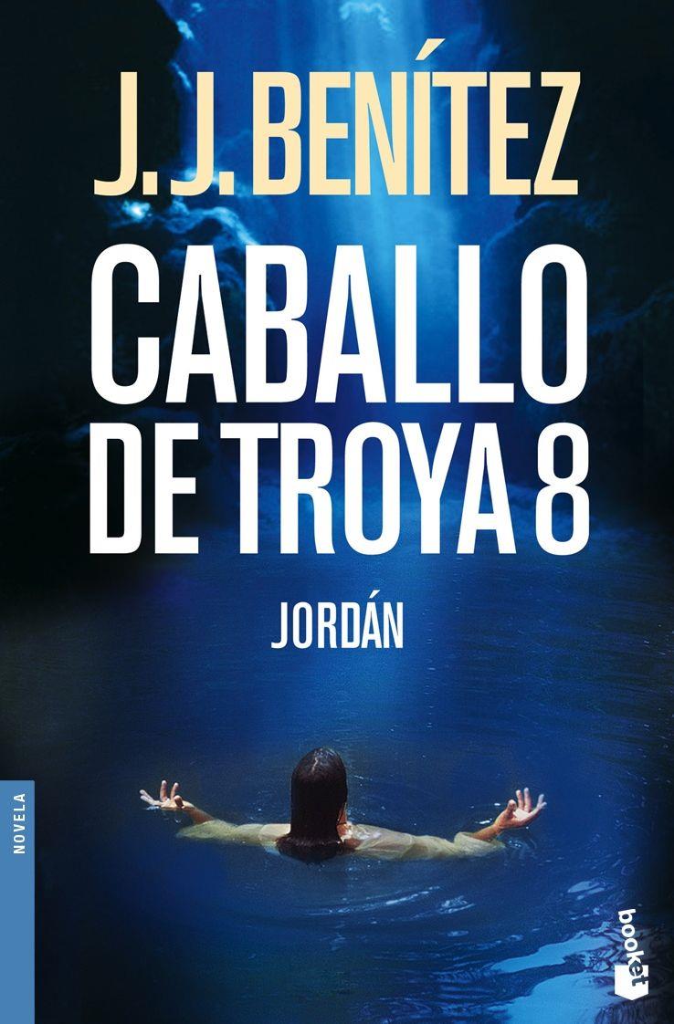 CABALLO DE TROYA 8 | 9788408075738 | BENITEZ, J. J.