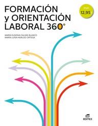 FORMACIÓN Y ORIENTACIÓN LABORAL 360° | 9788490789940 | CALDAS BLANCO, MARÍA EUGENIA/HIDALGO ORTEGA, MARÍA LUISA | Llibreria Online de Tremp