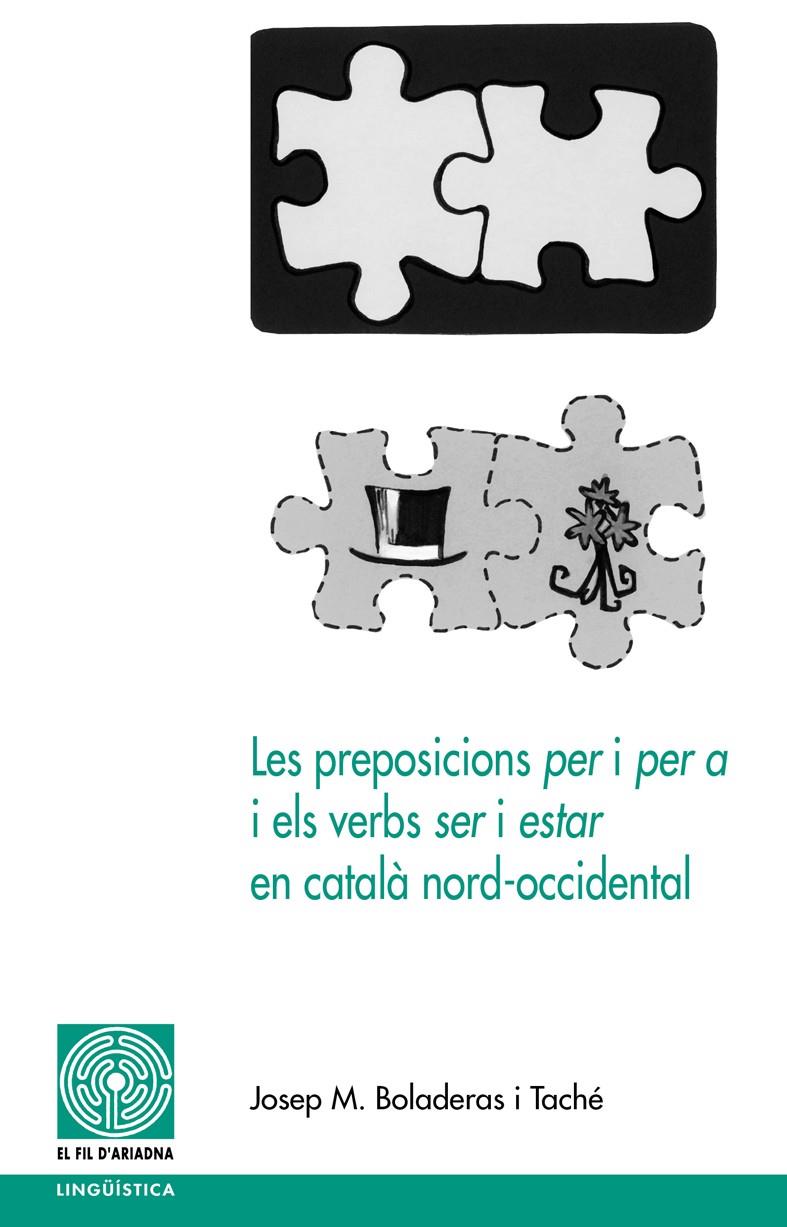 PREPOSICIONS PER I PER ELS VERBS SER I ESTAR EN CATALA NORD | 9788497795982 | BOLADERAS I TACHE, JOSEP Mº