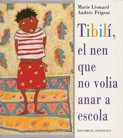 TIBILI (CATALA) | 9788426132024 | LEONARD, MARIE ; PRIGENT ANDREE | Llibreria Online de Tremp