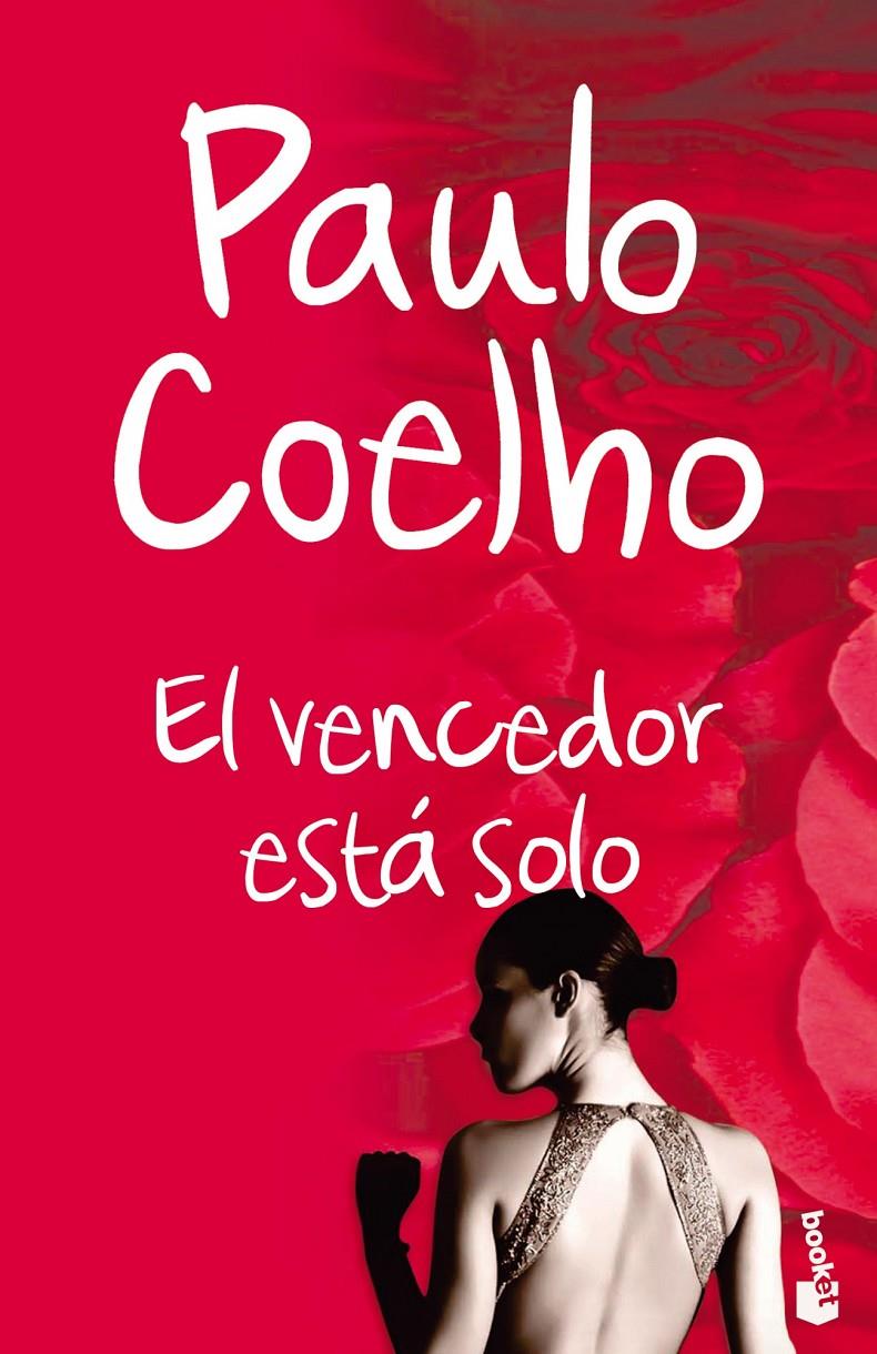 VENCEDOR ESTA SOLO, EL | 9788408101659 | COELHO,PAULO