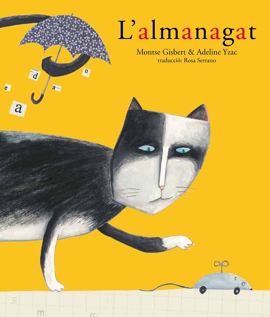 ALMANAGAT, L' | 9788481318289 | YZAC, ADELINE | Llibreria Online de Tremp