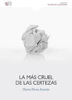 MÁS CRUEL DE LAS CERTEZAS, LA | 9788415700883 | PEREZ ANTOLIN, MARIO | Llibreria Online de Tremp