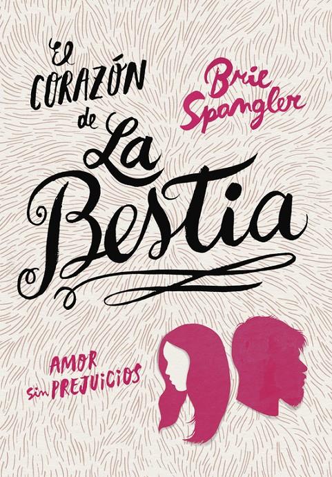 EL CORAZÓN DE LA BESTIA | 9788490436257 | SPANGLER, BRIE | Llibreria Online de Tremp