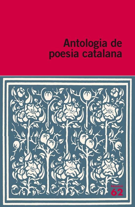 ANTOLOGIA DE POESIA CATALANA | 9788415192886 | DIVERSOS AUTORS