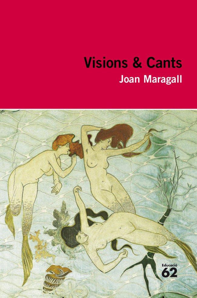 VISIONS I CANTS | 9788492672516 | MARAGALL, JOAN