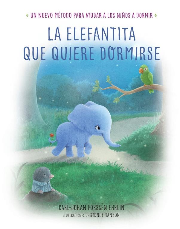 LA ELEFANTITA QUE QUIERE DORMIRSE | 9788448846848 | FORSSEN EHRLIN, CARL-JOHAN | Llibreria Online de Tremp