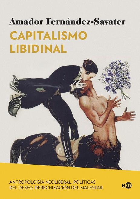 CAPITALISMO LIBIDINAL | 9788419407252 | FERNÁNDEZ-SAVATER, AMADOR