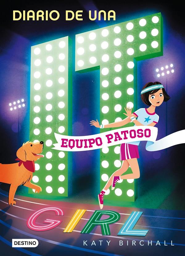 DIARIO DE UNA IT GIRL 2. EQUIPO PATOSO | 9788408190943 | BIRCHALL, KATY | Llibreria Online de Tremp