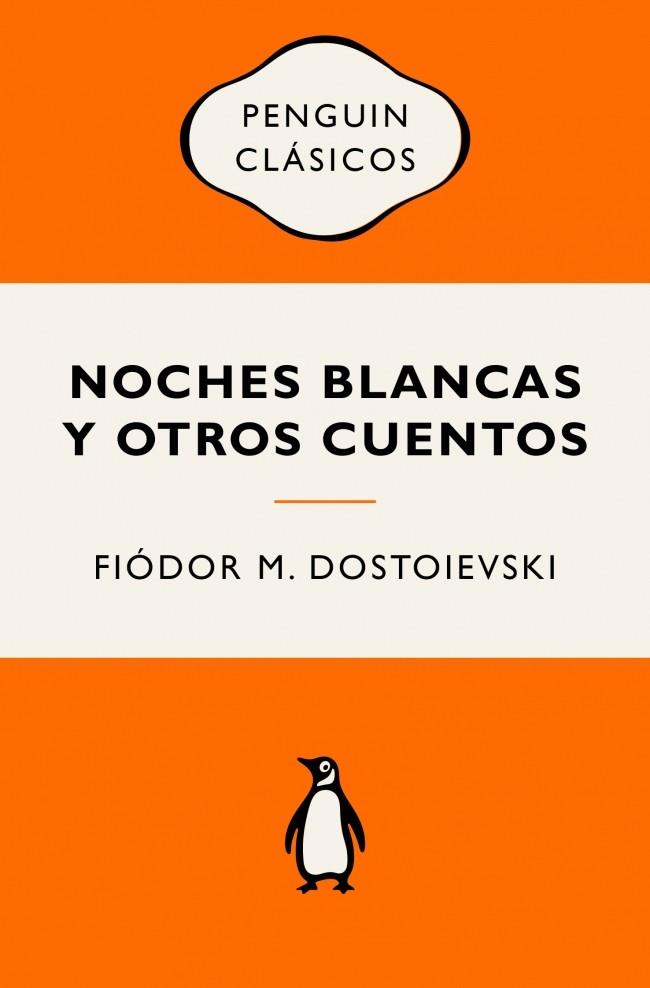 NOCHES BLANCAS Y OTROS CUENTOS | 9788491058052 | DOSTOIEVSKI, FIÓDOR M. | Llibreria Online de Tremp