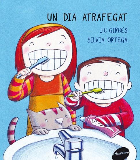 DIA ATRAFEGAT, UN | 9788415095460 | GIRBES, J. C.; ORTEGA, SILVIA | Llibreria Online de Tremp