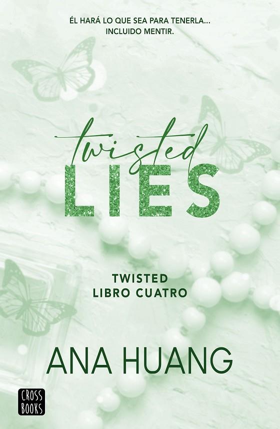 TWISTED 4. TWISTED LIES | 9788408282952 | HUANG, ANA