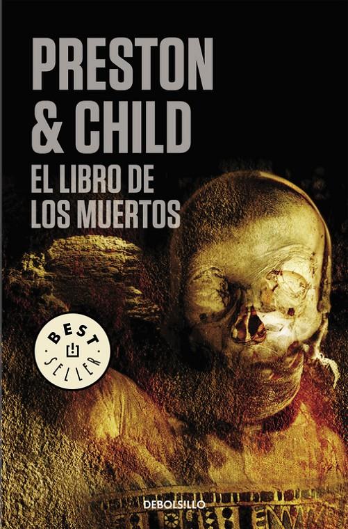 LIBRO DE LOS MUERTOS, EL | 9788483465851 | PRESTON, DOUGLAS ; CHILD, LINCOLN