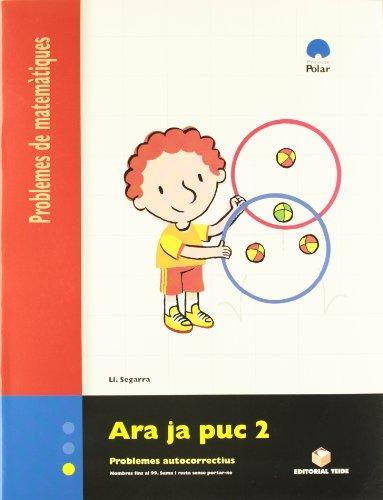 ARA JA PUC 2 : PROBLEMES AUTOCORRECTIUS | 9788430705146 | SEGARRA NEIRA, LLUIS