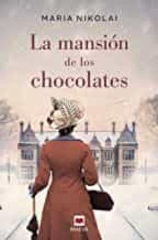 LA MANSIÓN DE LOS CHOCOLATES | 9788418185243 | NIKOLAI, MARIA