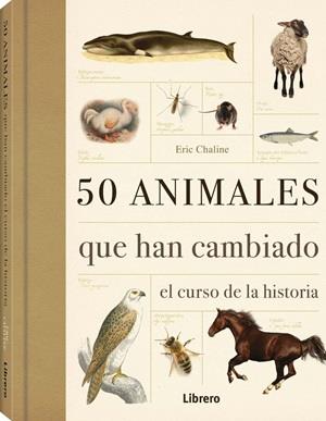 50 ANIMALES QUE HAN CAMBIADO EL CURSO DE LA H | 9789089982919 | Llibreria Online de Tremp