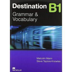 DESTINATION B1 - STUDENT'S BOOK WITH ANSWER KEY. NEW EBOOK COMPONENT INCLUDED. | 9781035135684 | MANN, MALCOLM/TAYLOR-KNOWLES, STEVE