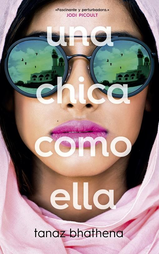 UNA CHICA COMO ELLA | 9788417376888 | BHATHENA, TANAZ | Llibreria Online de Tremp