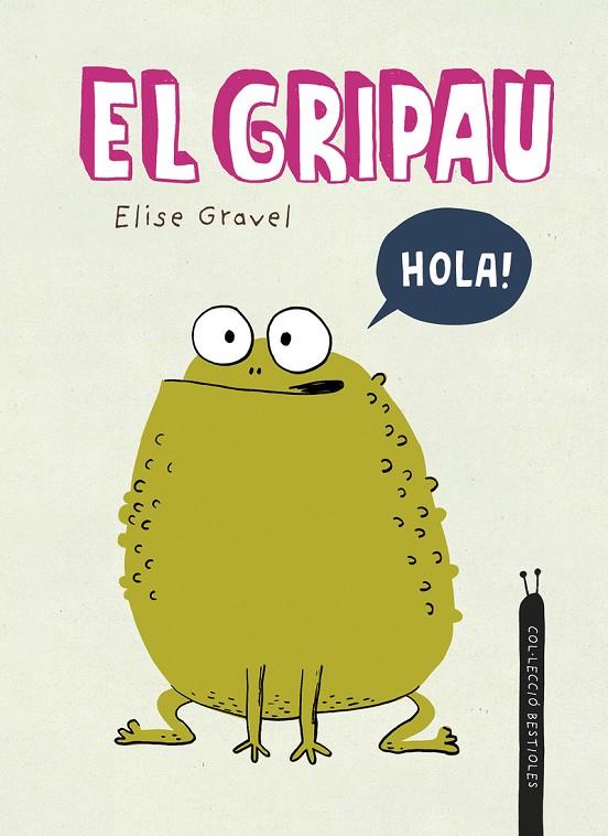 EL GRIPAU | 9788419253507 | GRAVEL, ELISE | Llibreria Online de Tremp