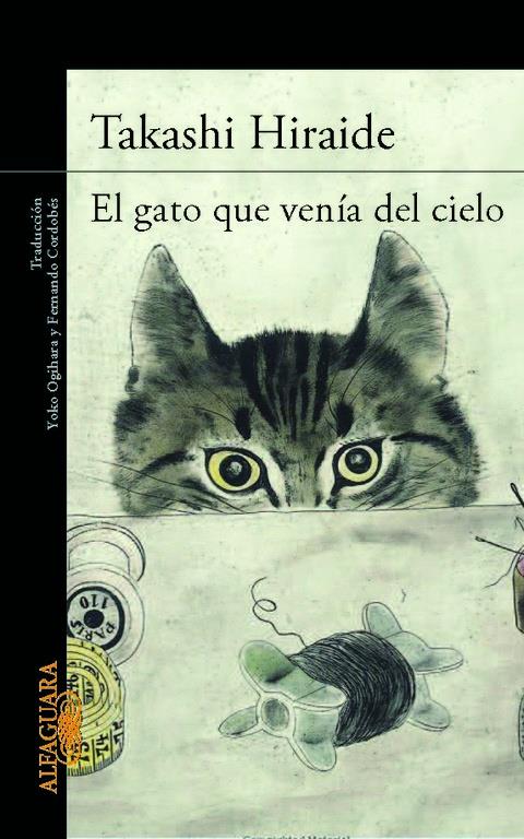 EL GATO QUE VENIA DEL CIELO | 9788420414751 | HIRAIDE,TAKASHI