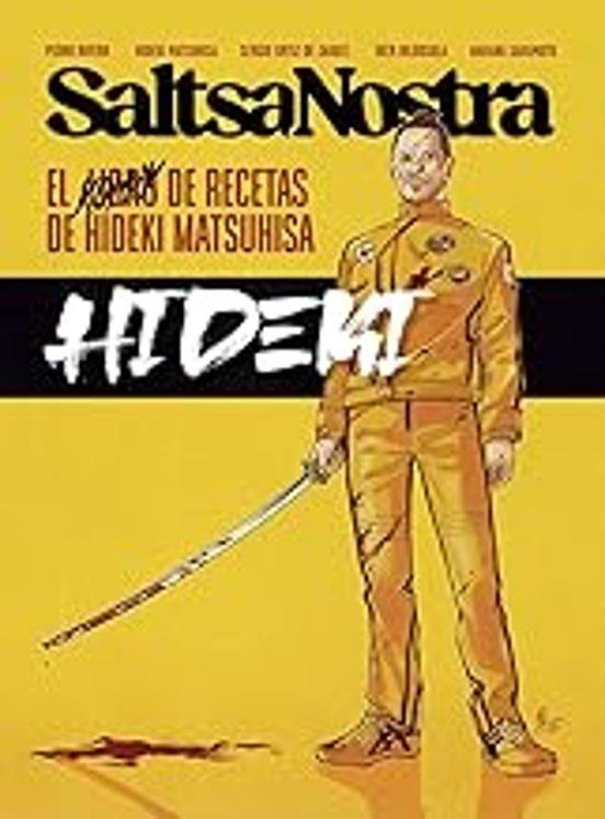 SALTSA NOSTRA - EL LIBRO DE RECETAS DE HIDEKI MATS | 9791399022421 | PEDRO RIVERO | Llibreria Online de Tremp