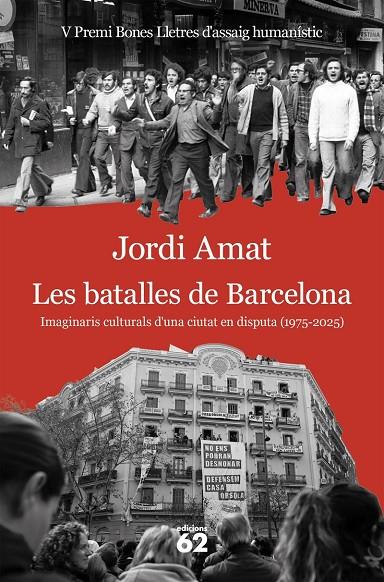 LES BATALLES DE BARCELONA | 9788429783117 | AMAT, JORDI | Llibreria Online de Tremp