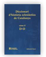 DICCIONARI D'HISTORIA ECLESIASTICA DE CATALUNYA  VOL 2 | 9788439350217