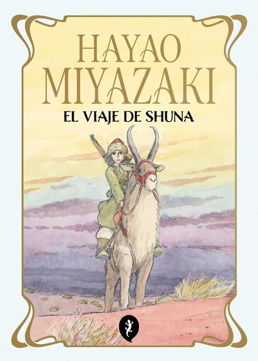 EL VIAJE DE SHUNA | 9788419981172 | MIYAZAKI, HAYAO | Llibreria Online de Tremp