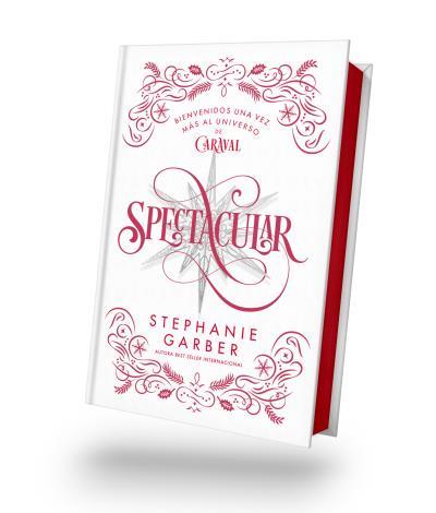 SPECTACULAR (ED. LIMITADA) | 9788410239197 | GARBER, STEPHANIE | Llibreria Online de Tremp