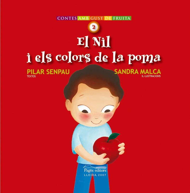 NIL I ELS COLORS DE LA POMA, EL | 9788497795494 | SENPAU I JOVE, PILAR (1955- )