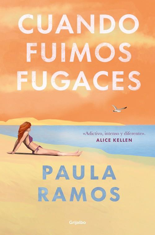 CUANDO FUIMOS FUGACES | 9788425365300 | RAMOS, PAULA | Llibreria Online de Tremp