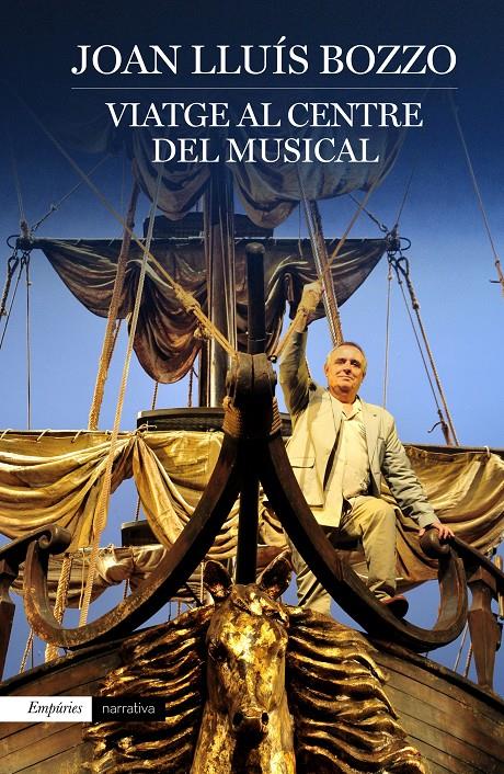 VIATGE AL CENTRE DEL MUSICAL | 9788416367603 | JOAN LLUÍS BOZZO | Llibreria Online de Tremp
